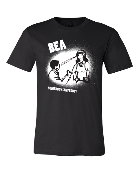 Bea : Somebody (Anybody) Tee