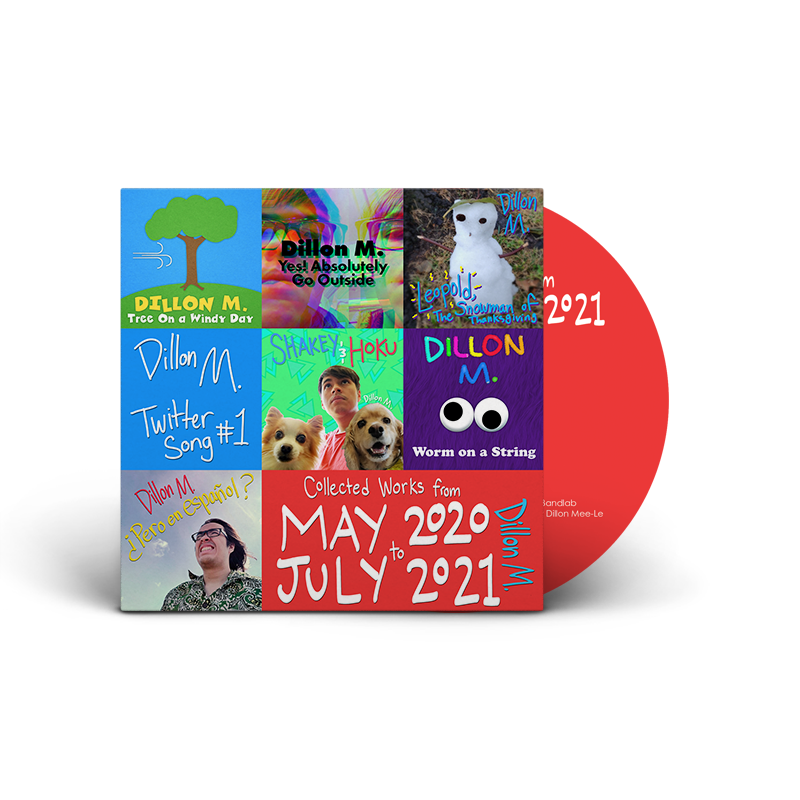 Dillon M. : Collected Works from May 2020 to July 2021 [CD]