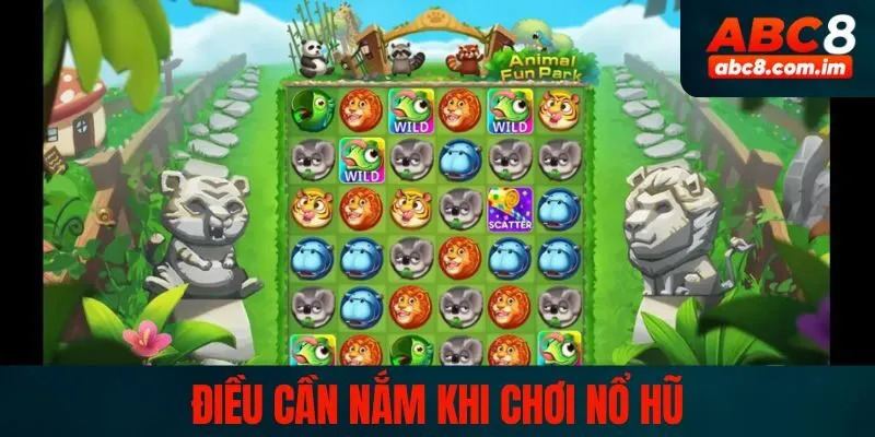 Cần hiểu rõ cách chơi nổ hũ trước khi tham gia