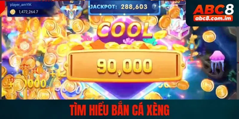 Tìm hiểu Bắn Cá Xèng