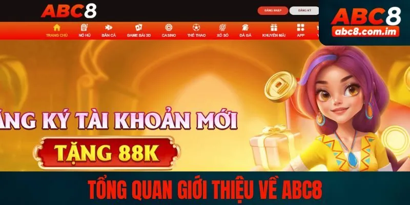 Khám phá sơ lược về nhà cái ABC8