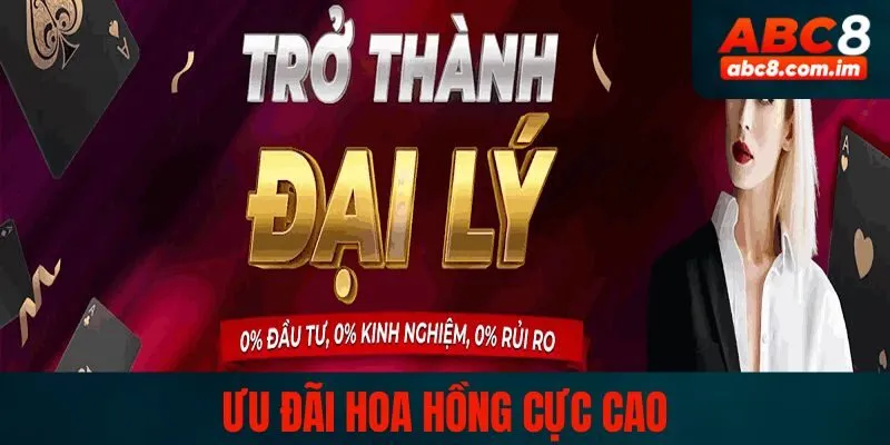 Ưu đãi hoa hồng cực cao